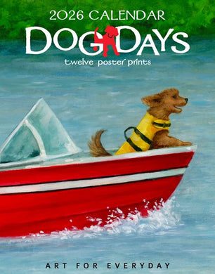 2026 Dog Days Poster Calendar 11 X 14