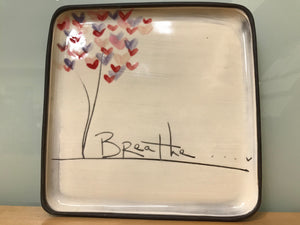 "Breathe" Large Plate