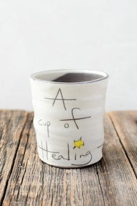 "A Cup of Healing" Cup